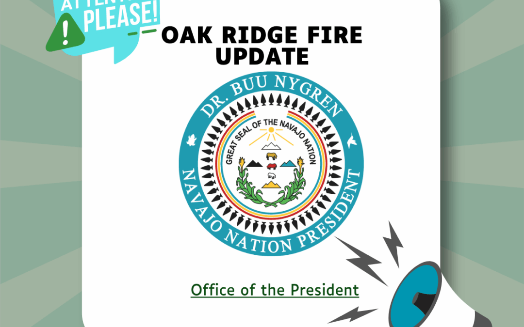 Declaration of Emergency: Oak Ridge Fire Update